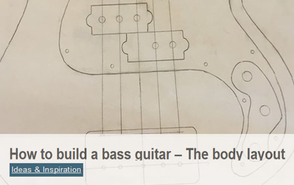 How to Build a Bass Guitar